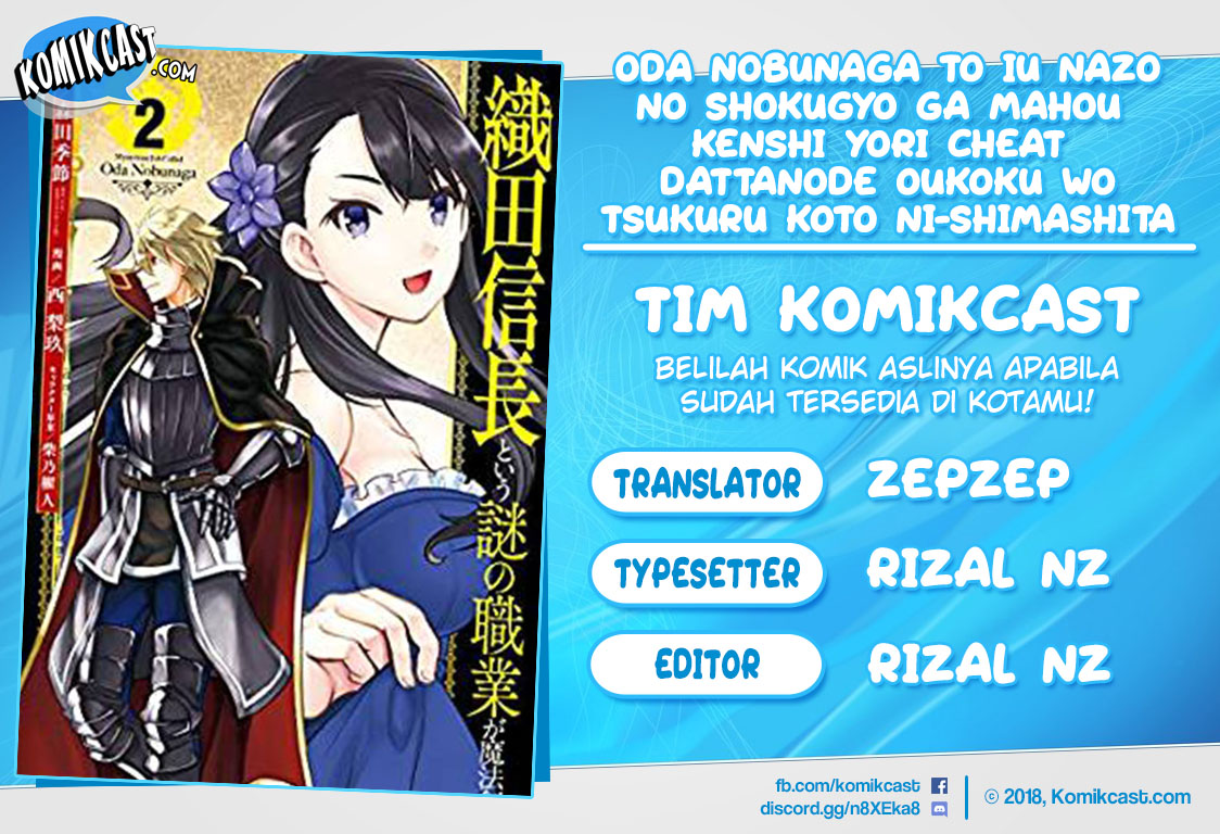 Oda Nobunaga to Iu Nazo no Shokugyo ga Mahou Kenshi yori Cheat Dattanode, Oukoku wo Tsukuru Koto ni Shimashita Chapter 16 Gambar 1