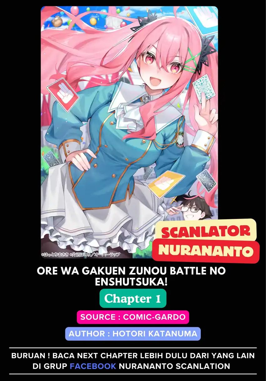 Ore wa Gakuen Zunou Battle no Ensyutsuka!: Jishou Mob ga Kage kara Egaku Saikyou Shujinkou Musou Scenario Chapter 01 Gambar 1
