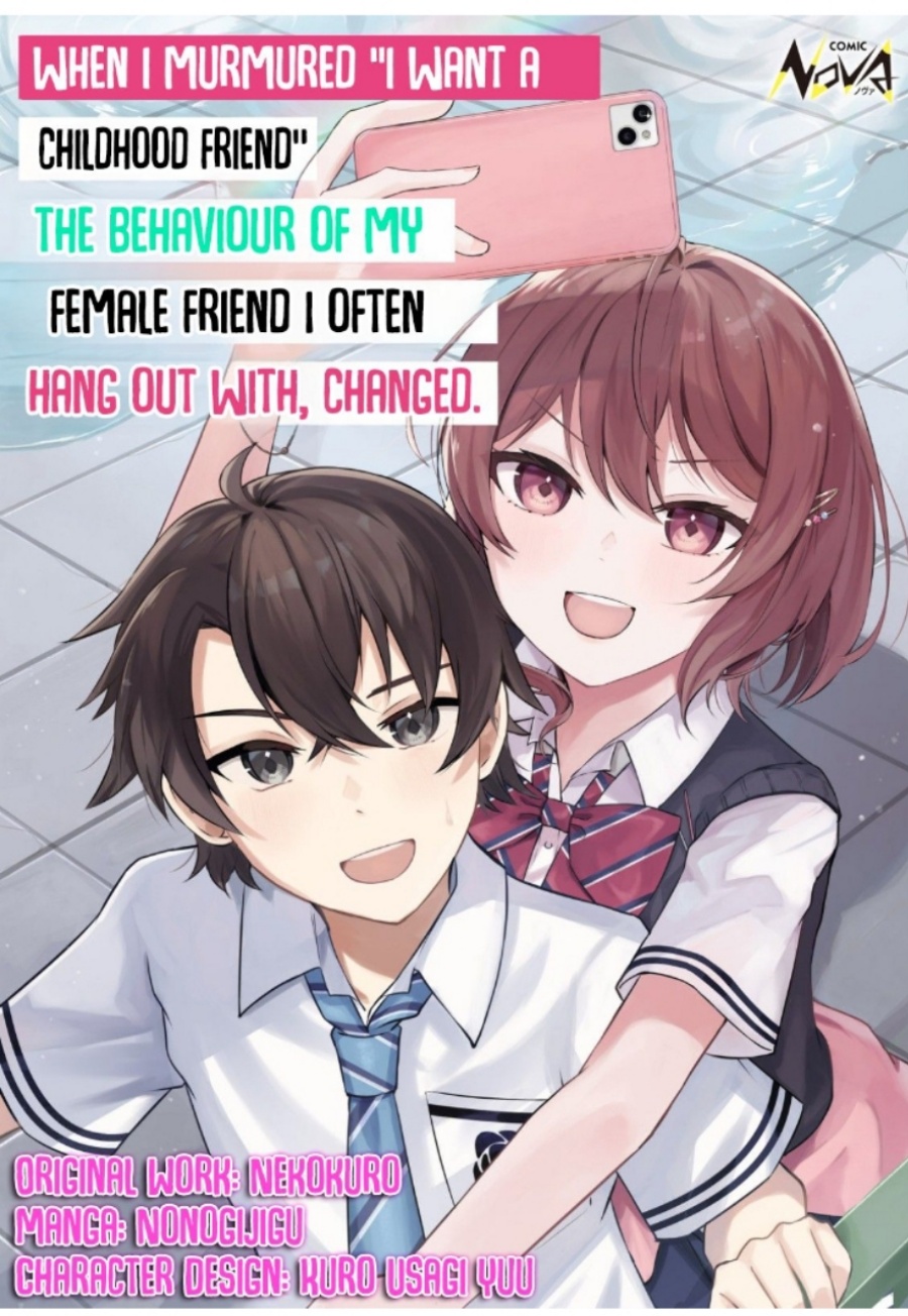 “Osananajimi ga Hoshii” to Tsubuyaitara Yoku Issho ni Asobu Onna Tomodachi no Yousu ga Hen ni Nattanda ga Chapter 01 Gambar 1