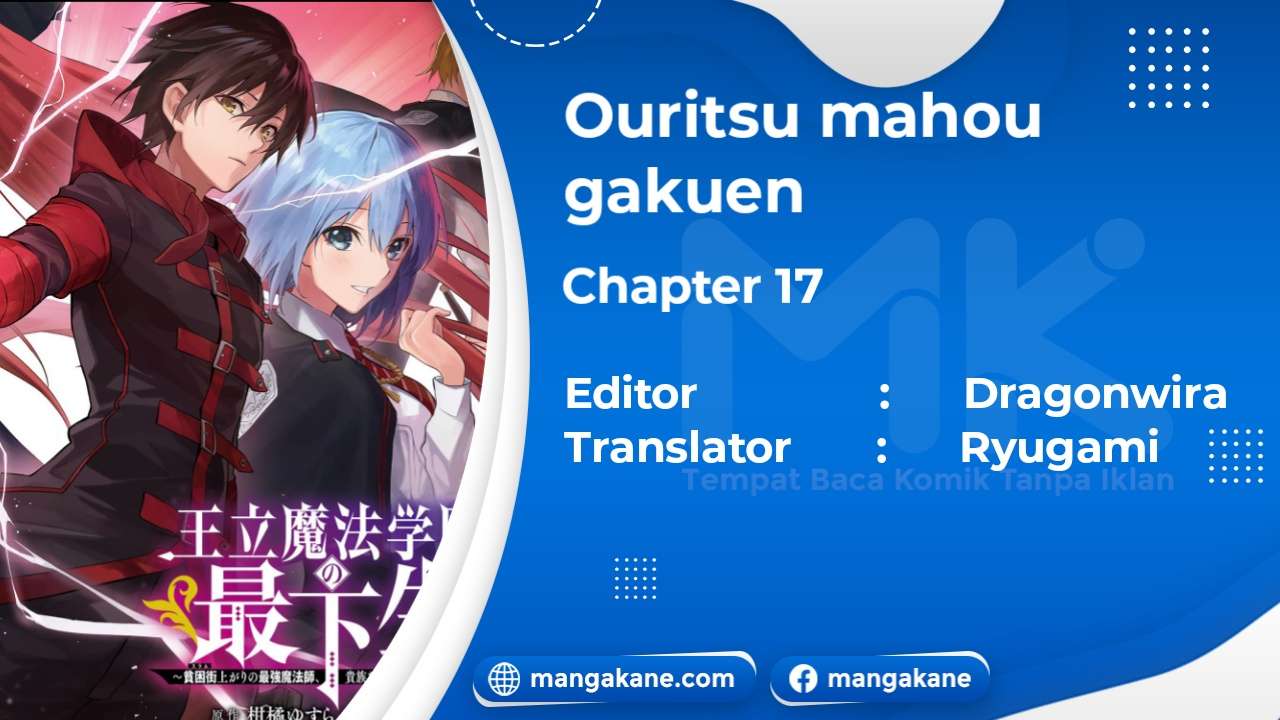 Ouritsu Mahou Gakuen no Saikasei: Slum Agari no Saikyou Mahoushi, Kizoku darake no Gakuen de Musou suru Chapter 17 Gambar 1