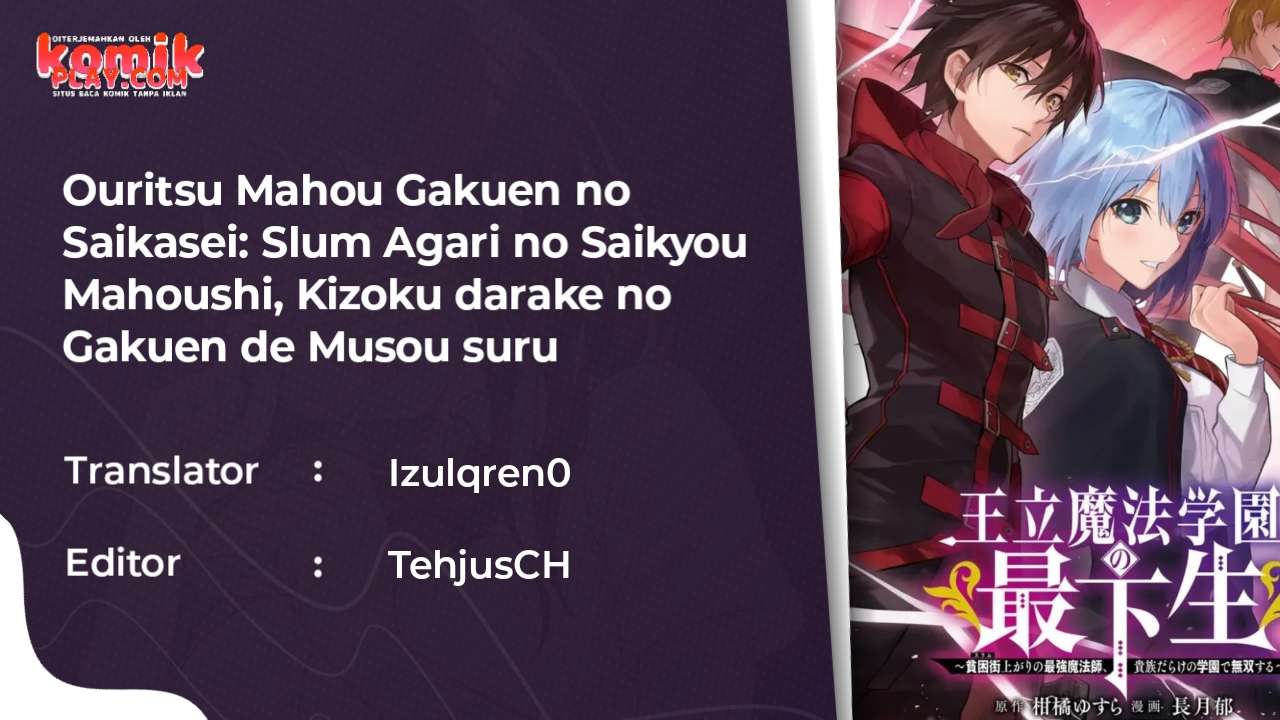 Ouritsu Mahou Gakuen no Saikasei: Slum Agari no Saikyou Mahoushi, Kizoku darake no Gakuen de Musou suru Chapter 21 Gambar 2