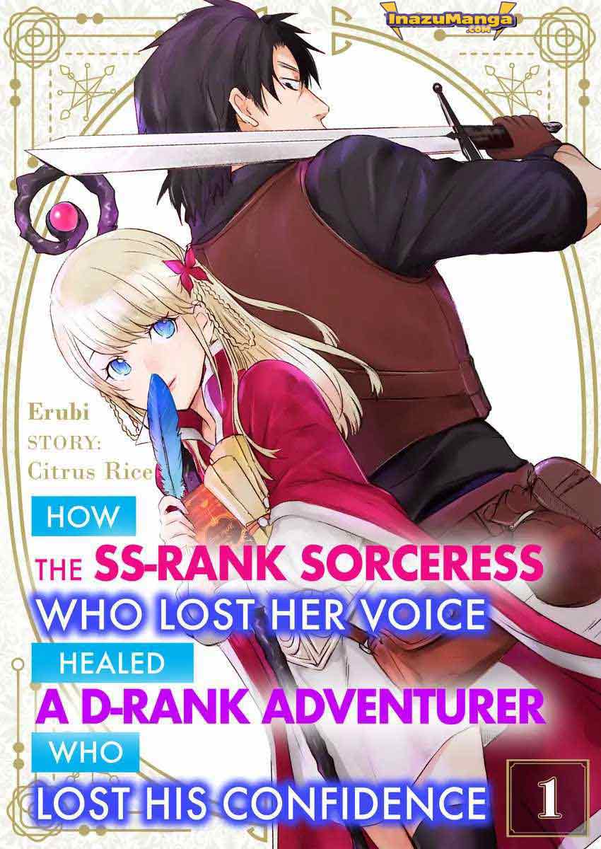 Party wo Oidasareta Moto Yuusha shibono D Rank Boukensha Koe wo Neru akushita SSS Rank Mahoutsukai Bishoujo wo Hiro Soshite Iyasareru Chapter 01 Gambar 2