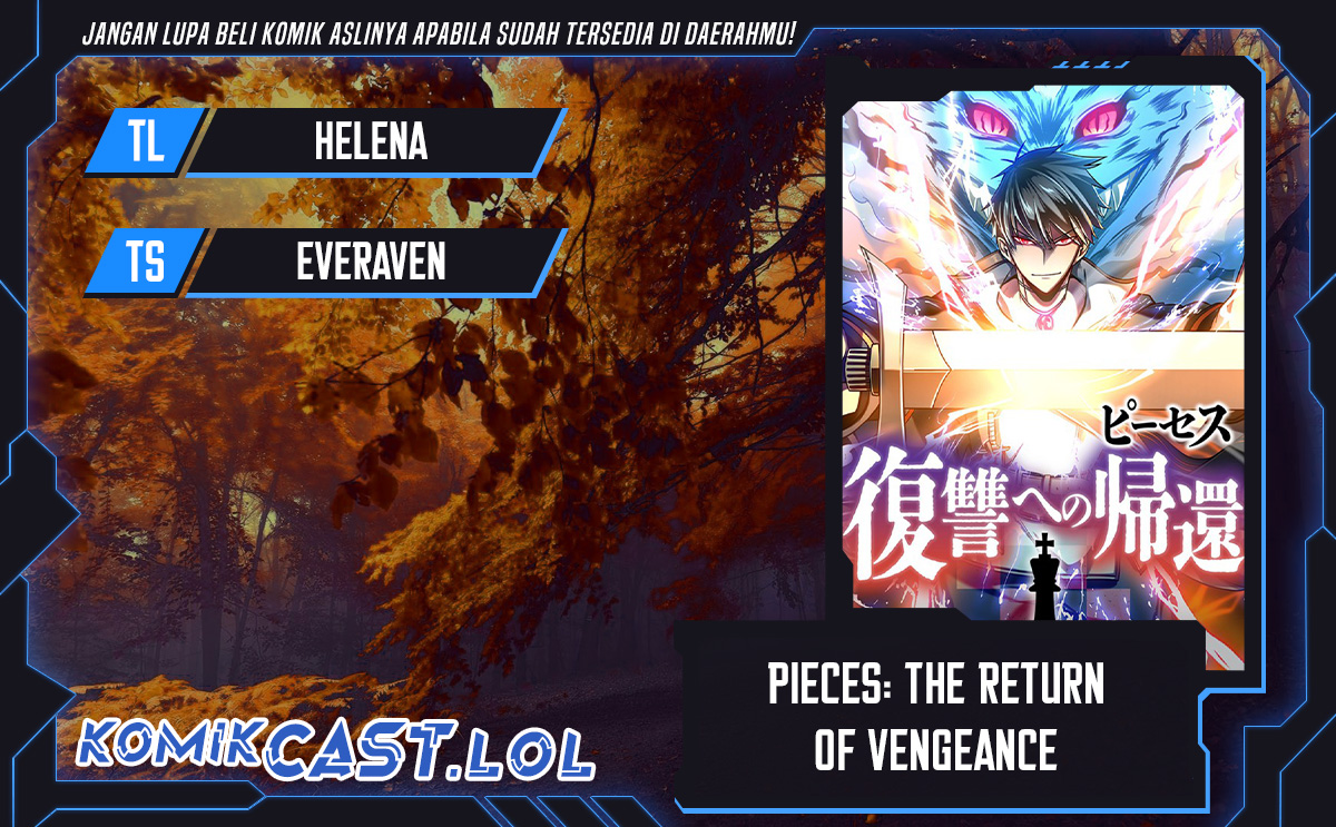 Pieces: The Return to Vengeance Chapter 04 Gambar 1