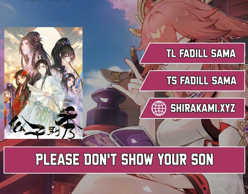 Please Don’t Show Your Son Chapter 133 Gambar 1
