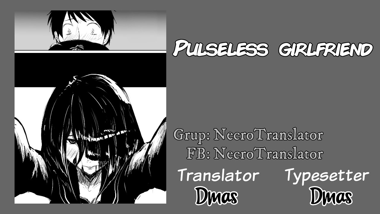 Pulseless Girlfriend Chapter 06 Gambar 1