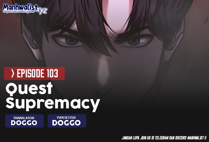 Quest Supremacy Chapter 103 Gambar 1