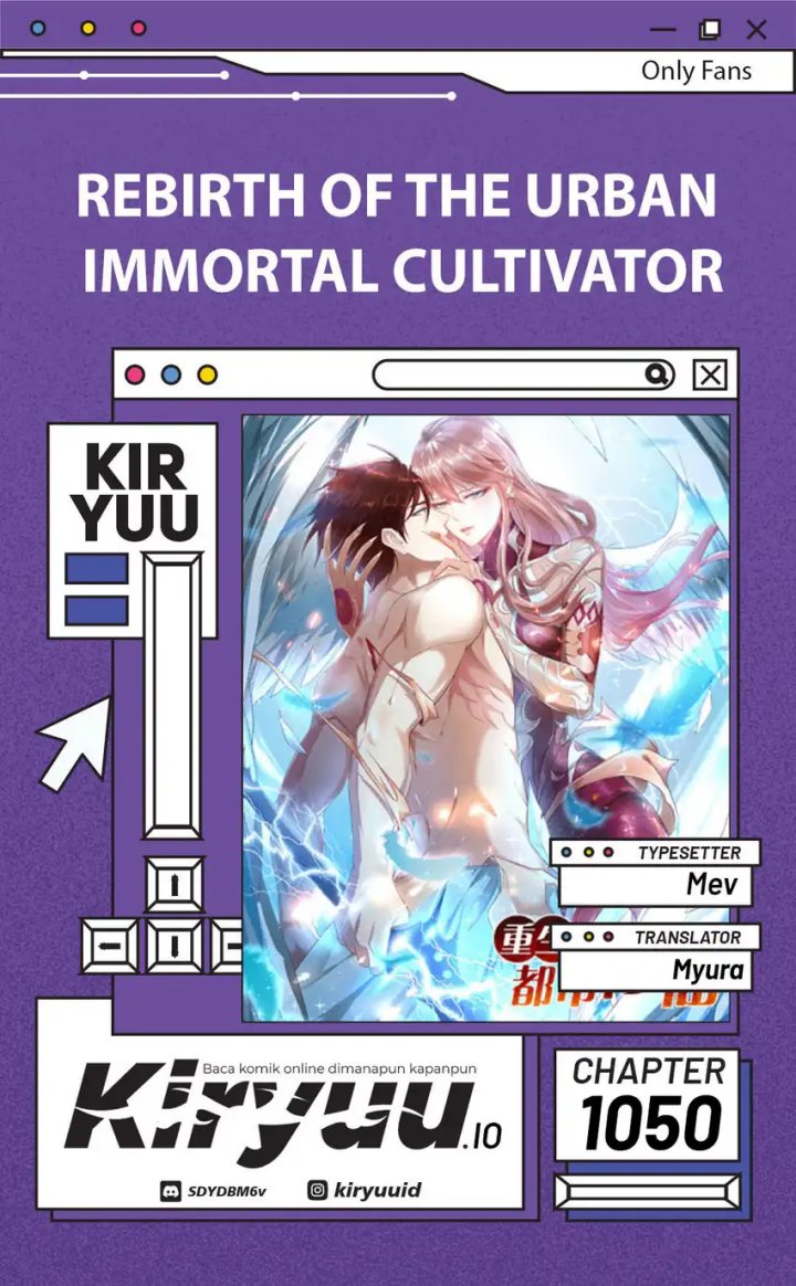 Rebirth Of The Urban Immortal Cultivator Chapter 1050 Gambar 1