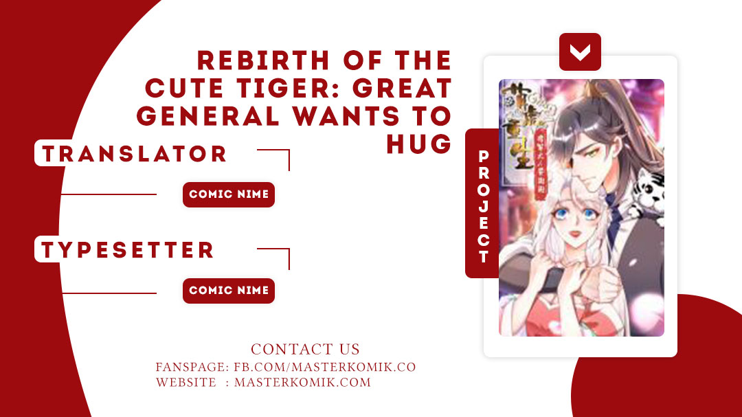Rebirth of the Cute Tiger: Great General Wants to Hug Chapter 12 Gambar 1