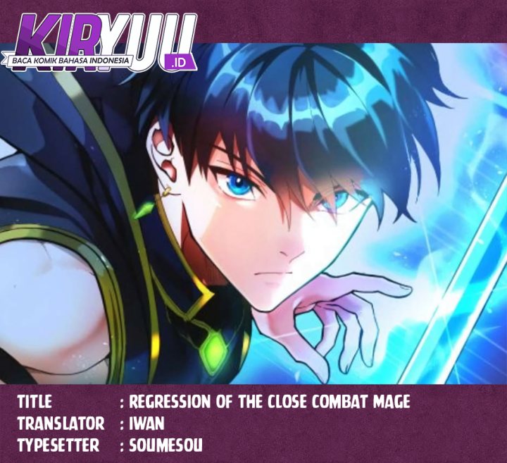 Regression of the Close Combat Mage Chapter 07 Gambar 1