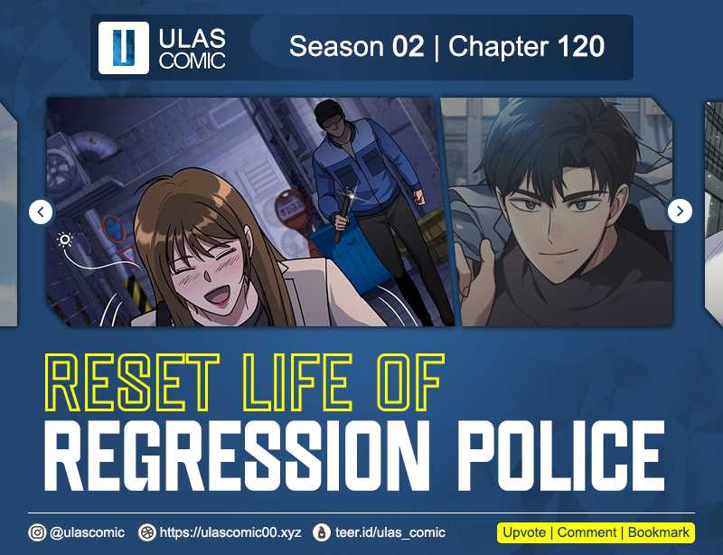 Reset Life of Regression Police Chapter 120 Gambar 1