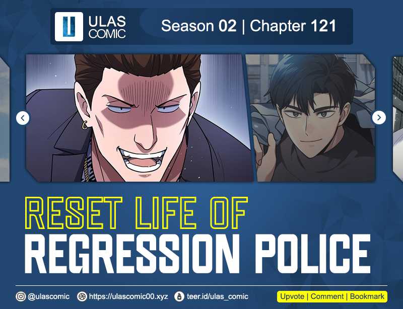 Reset Life of Regression Police Chapter 122 Gambar 1
