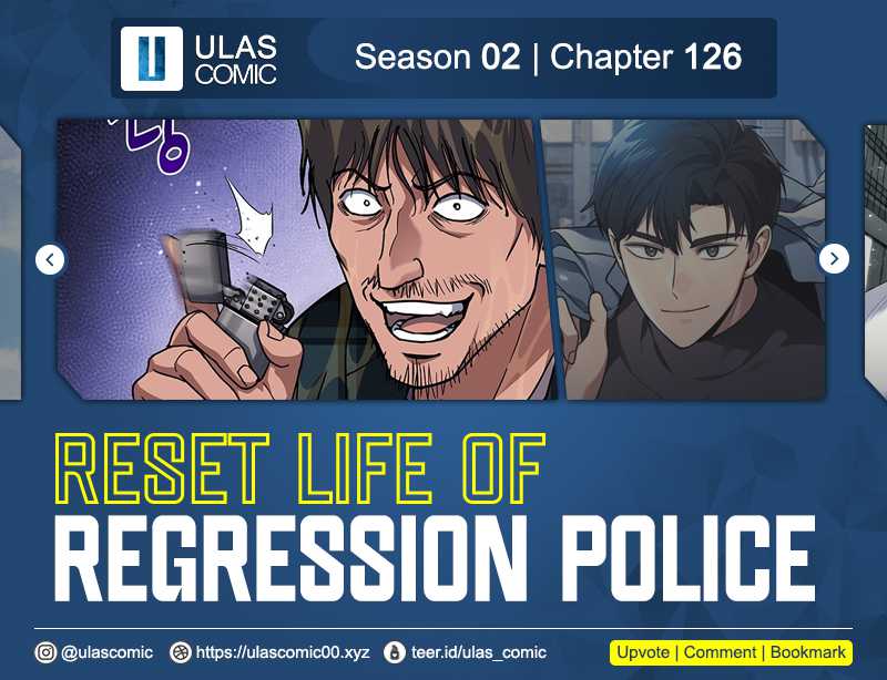 Reset Life of Regression Police Chapter 126 Gambar 1
