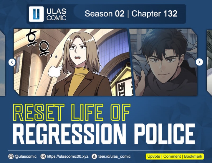 Reset Life of Regression Police Chapter 132 Gambar 1
