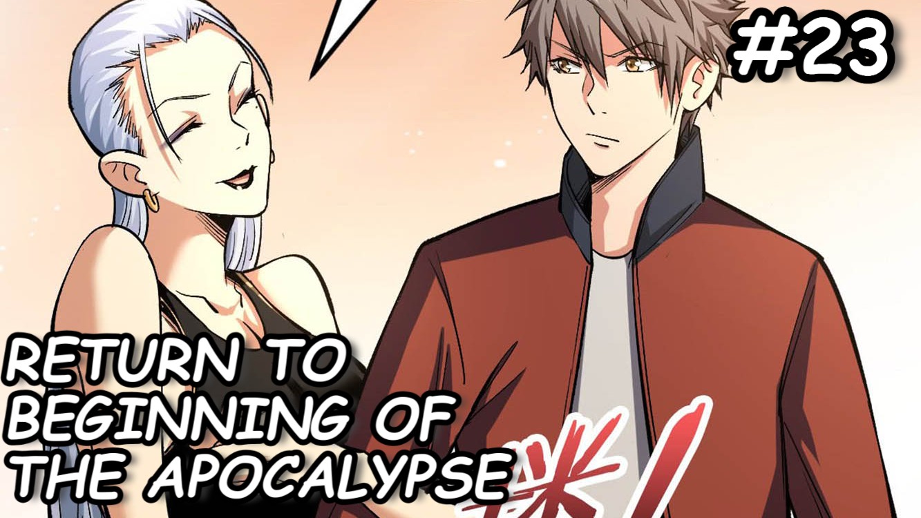 Return To Beginning Of The Apocalypse Chapter 23 Gambar 42