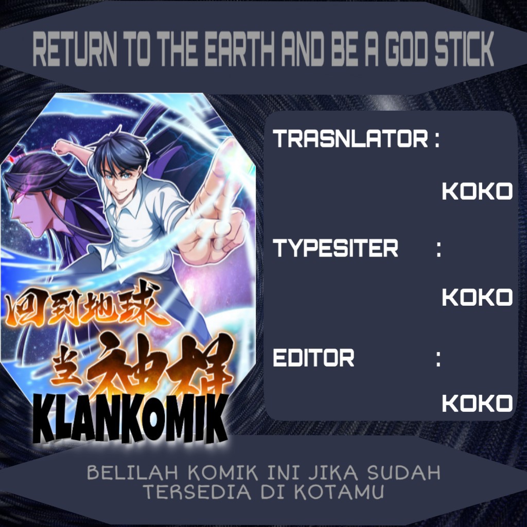 Return To The Earth And Be A God Stick Chapter 03 Gambar 1