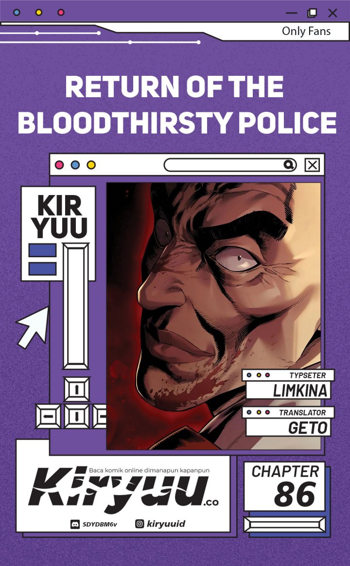 Return of the Bloodthirsty Police Chapter 86 Gambar 1