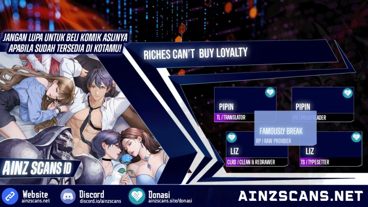 Riches Can’t Buy Loyalty Chapter 04 Gambar 1