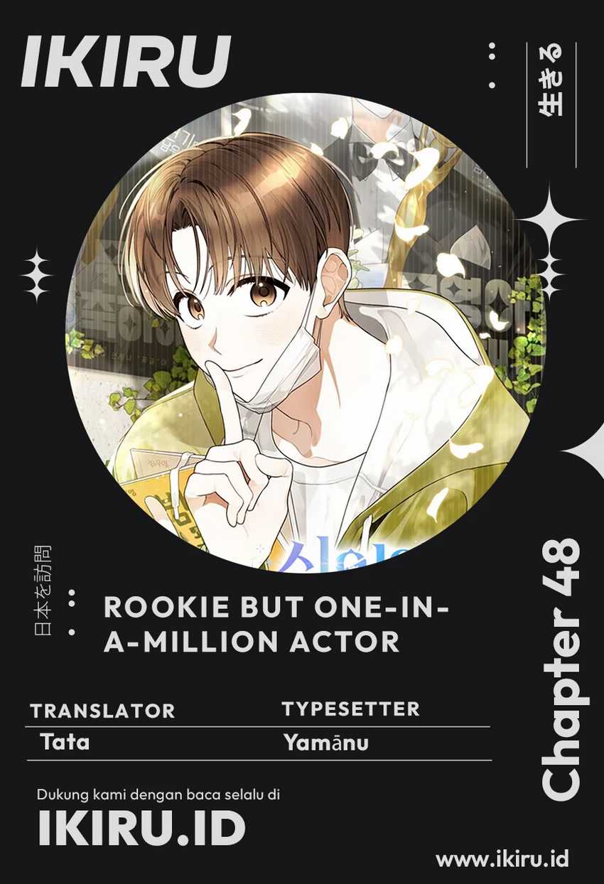 Rookie but One-In-A-Million Actor Chapter 48 Gambar 1