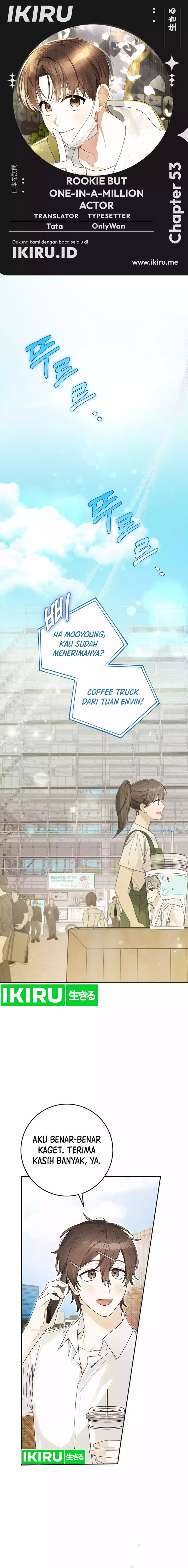 Rookie but One-In-A-Million Actor Chapter 53 Gambar 1