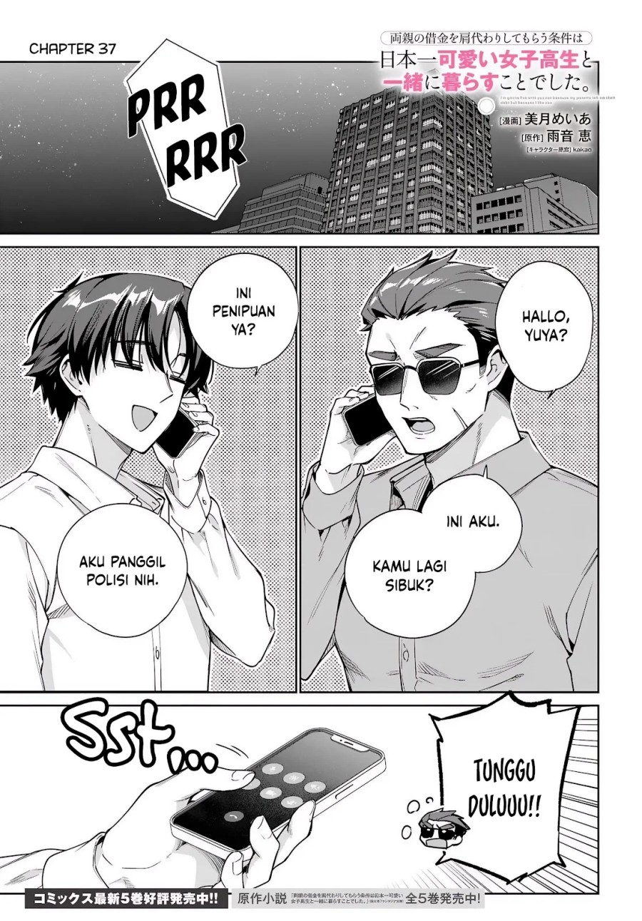 Ryoushin no Shakkin wo Katagawari Shite Morau Jouken wa Nihon’ichi Kawaii Joshikousei to Issho ni Kurasu Koto Deshita Chapter 37 Gambar 2