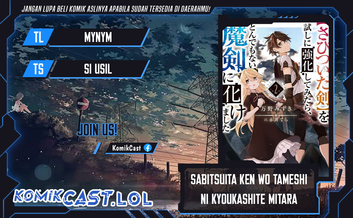 Sabitsuita Ken wo Tameshi ni Kyouka Shite Mitara, Tondemonai Maken ni Bakemashita Chapter 12 Gambar 1