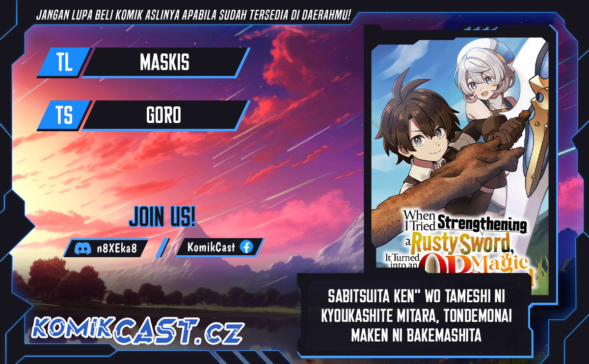 Sabitsuita Ken wo Tameshi ni Kyouka Shite Mitara, Tondemonai Maken ni Bakemashita Chapter 15 Gambar 1