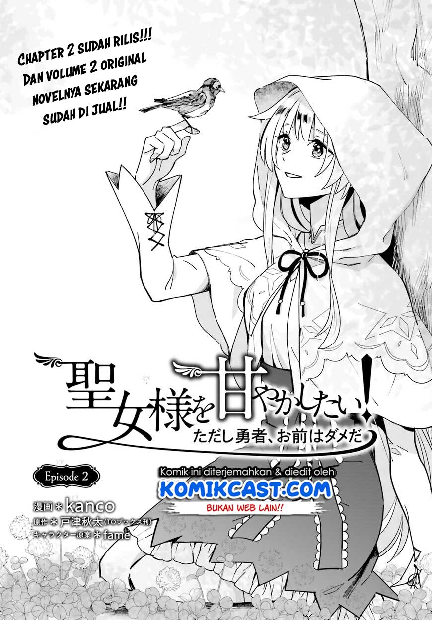Seijo-sama wo Amayakashitai! Tadashi Yuusha, Omae wa Dame da Chapter 02 Gambar 2
