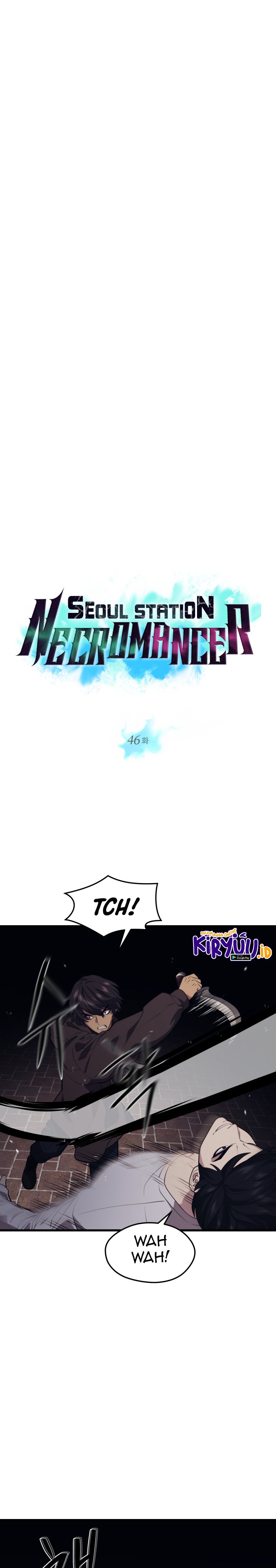 Seoul Station Necromancer Chapter 46 Gambar 4