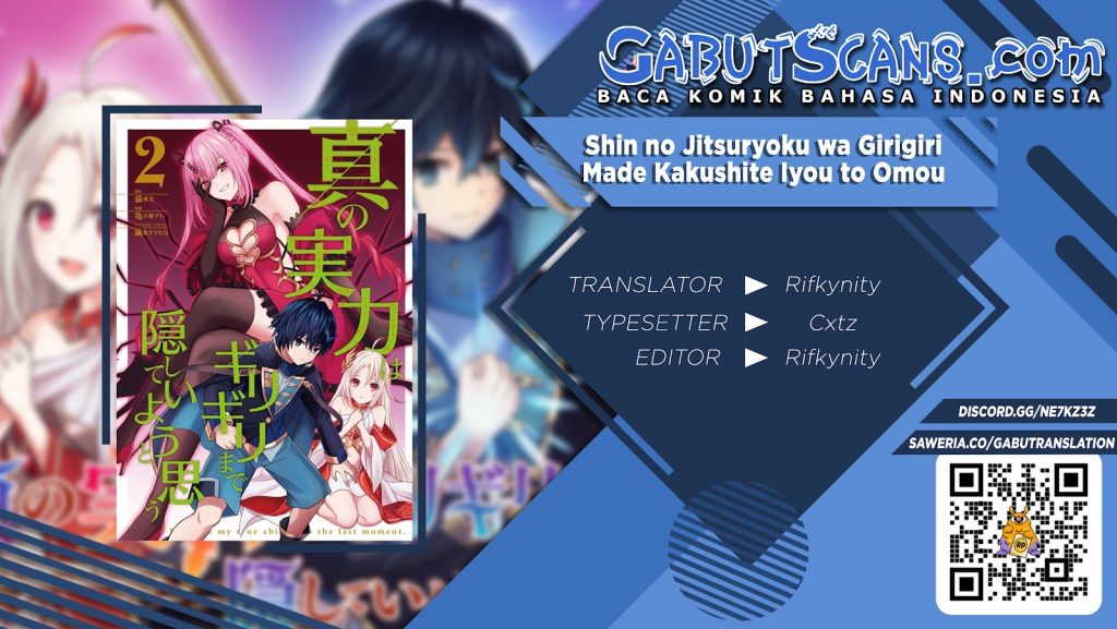 Shin no Jitsuryoku wa Girigiri made Kakushite Iyou to Omou Chapter 18 Gambar 1