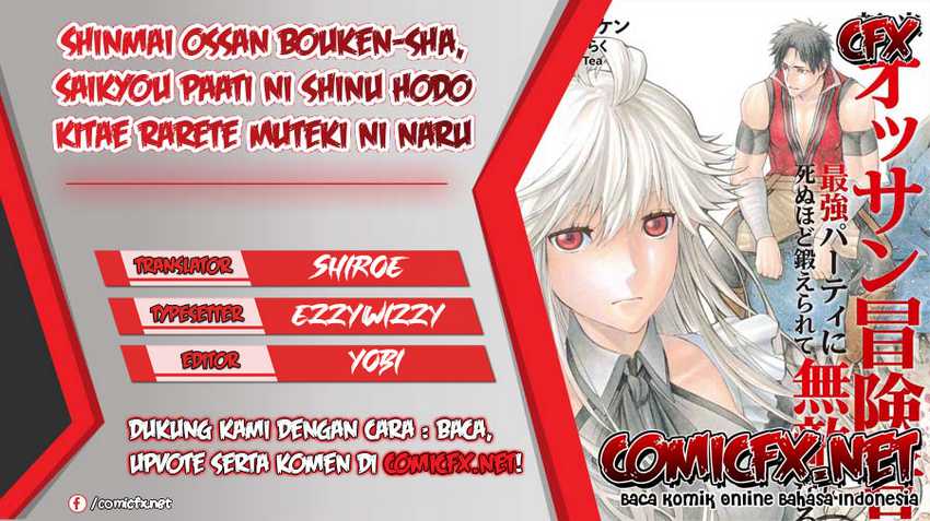 Shinmai Ossan Bouken-sha, Saikyou paati ni shinu hodo kitae rarete Muteki ni naru Chapter 11 Gambar 1