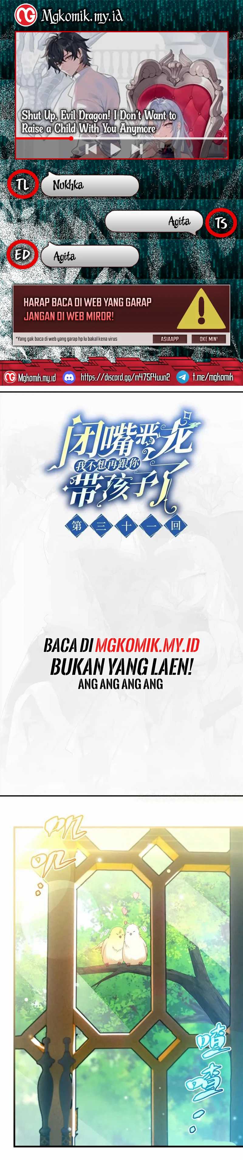 Shut Up, Evil Dragon! I don’t want to raise a child with you anymore Chapter 31 Gambar 1