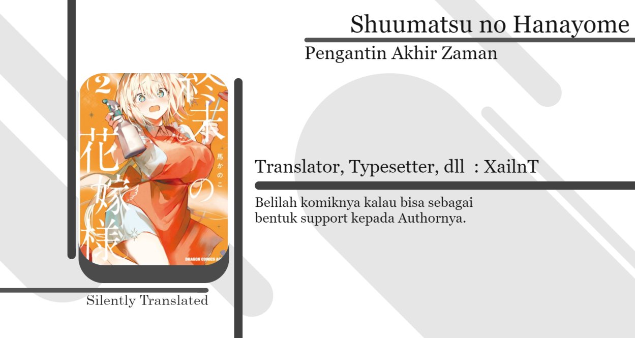 Shuumatsu no Hanayome-sama ~sweet home melty life~ Chapter 18 Gambar 1