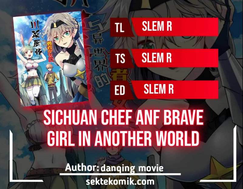 Sichuan Chef and Brave Girl in Another World Chapter 16 Gambar 1