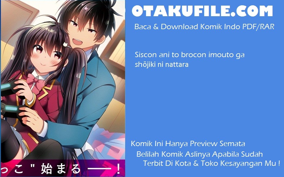 Siscon Ani to Brocon Imouto ga Shoujiki ni Nattara Chapter 08 Gambar 3