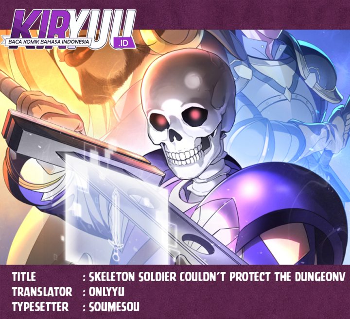 Skeleton Soldier Couldn’t Protect the Dungeon Chapter 291 Gambar 1