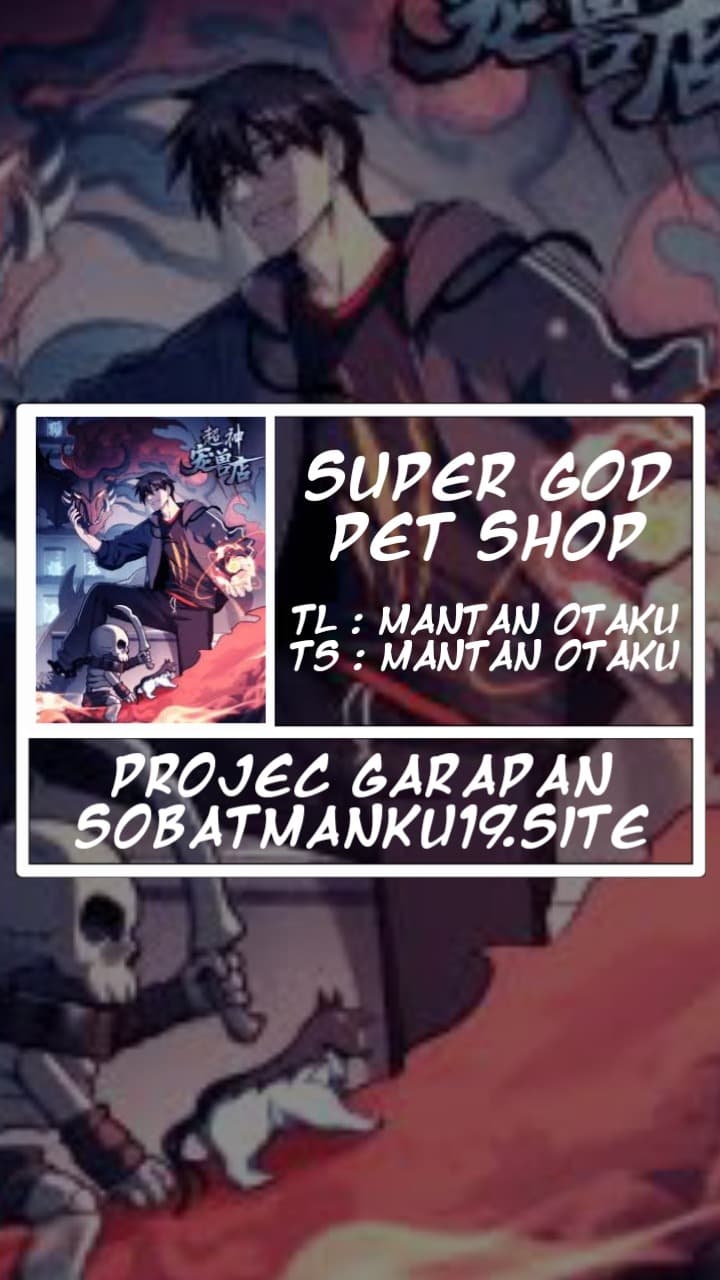 Super God Pet Shop Chapter 93 Gambar 1