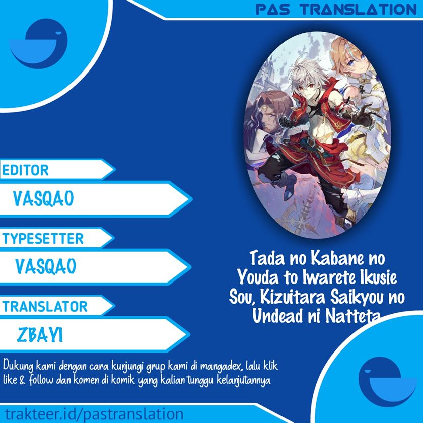 Tada no Kabane no Youda to Iwarete Ikusie Sou, Kizuitara Saikyou no Undead ni Natteta (After Spending Hundreds of Years as a Common Undead, I’ve Become The Strongest Undead When I Woke up, Suicidal Undead) Chapter 00 Gambar 1