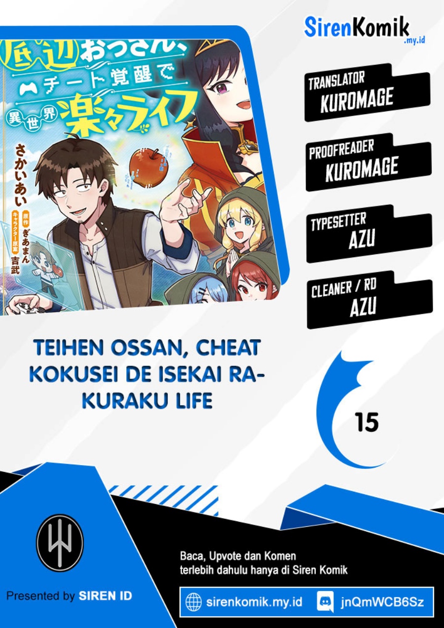 Teihen Ossan, Cheat Kokusei de Isekai Rakuraku Life Chapter 15 Gambar 1