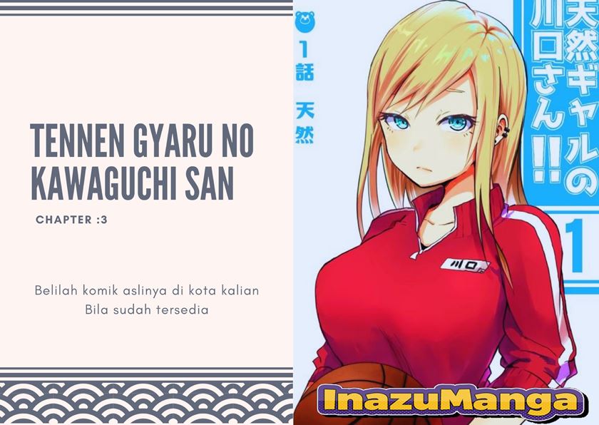 Tennen Gyaru Kawaguchi-san Chapter 03 Gambar 1
