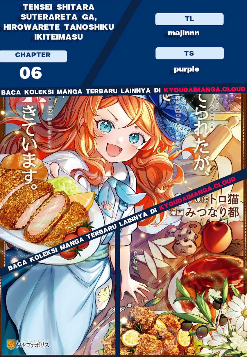 Tensei Shitara Suterareta ga Hirowarete Tanoshiku Ikiteimasu Chapter 06 Gambar 1