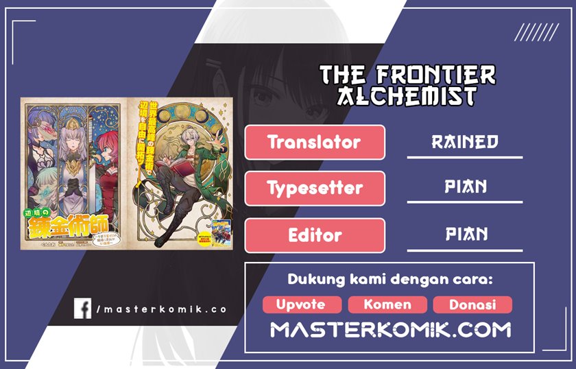 The Frontier Alchemist ~ I Can’t Go Back to That Job After You Made My Budget Zero Chapter 01 Gambar 1