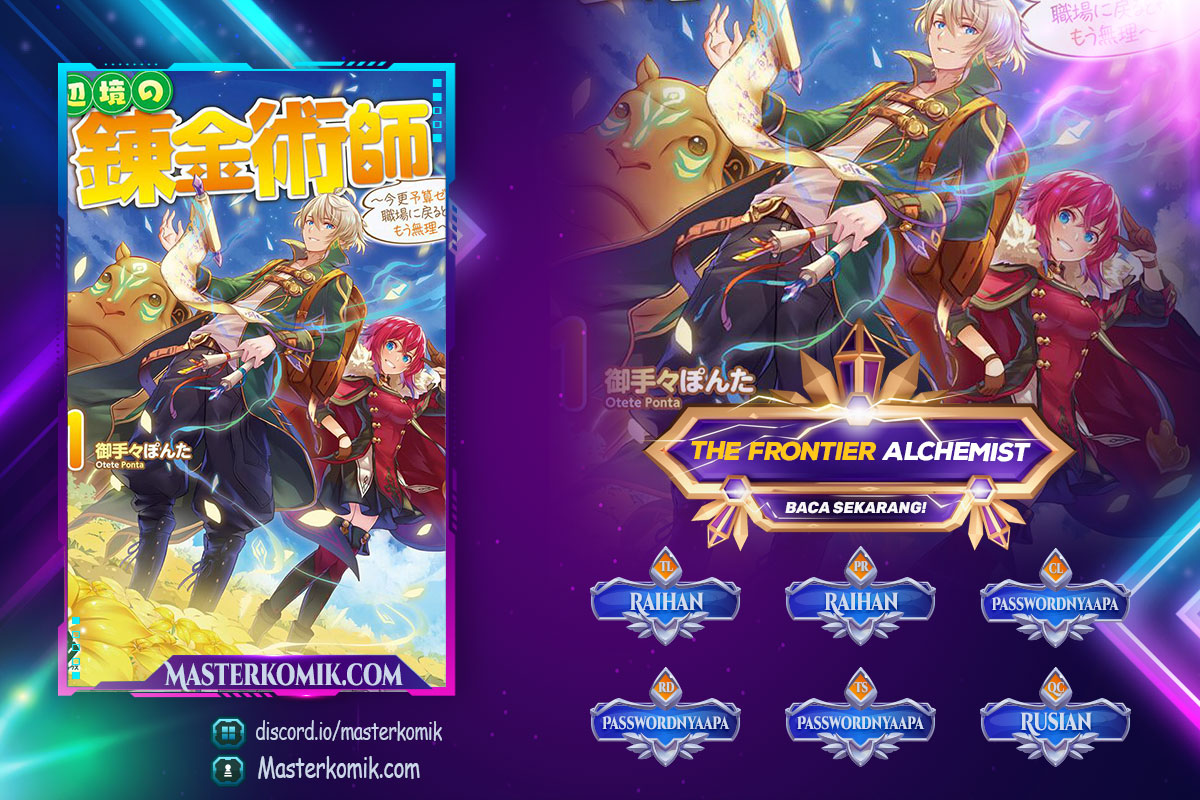 The Frontier Alchemist ~ I Can’t Go Back to That Job After You Made My Budget Zero Chapter 11.2 Gambar 1
