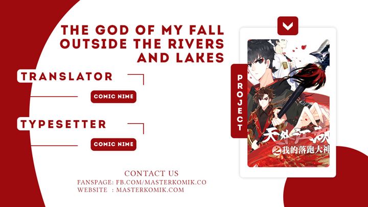 The God of my Fall Outside the Rivers and Lakes Chapter 04 Gambar 1