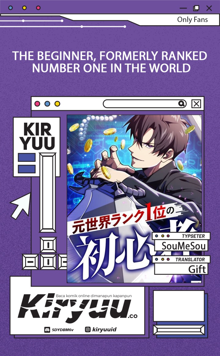 The Beginner, Formerly Ranked Number One in the World Chapter 25 Gambar 1