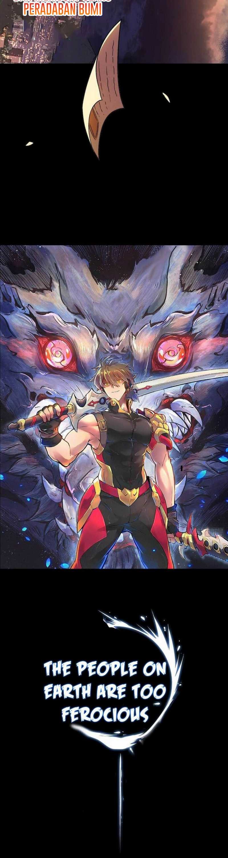 The People on Earth are Too Ferocious Chapter 00 Gambar 10