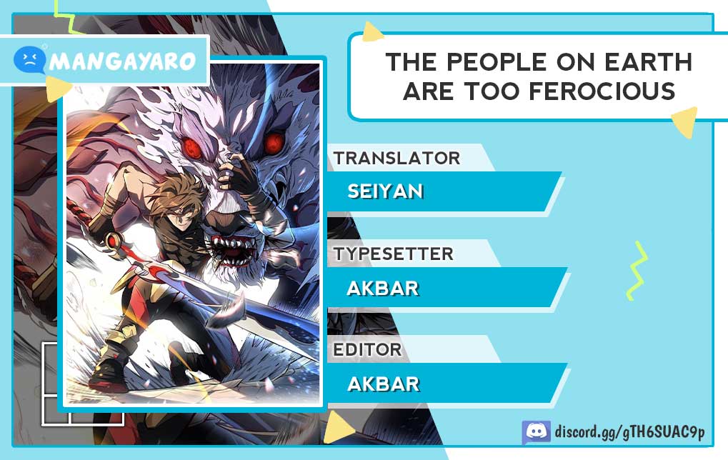 The People on Earth are Too Ferocious Chapter 142 Gambar 1