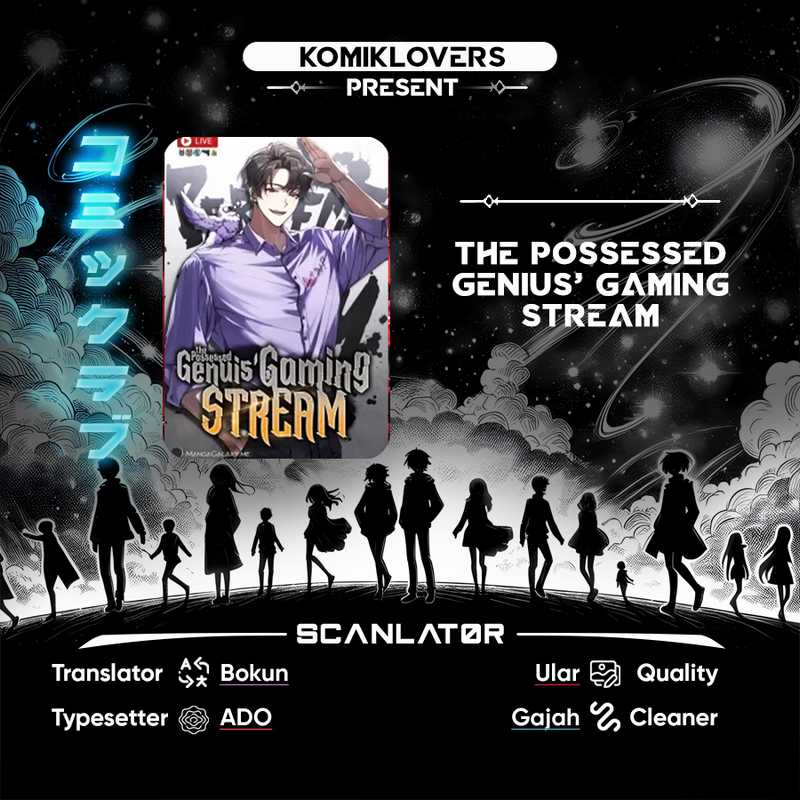 The Possessed Genius Gaming Stream Chapter 04 Gambar 1