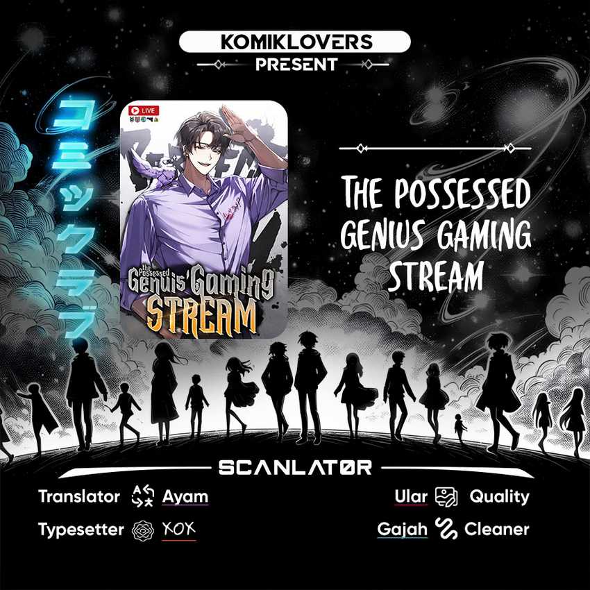 The Possessed Genius Gaming Stream Chapter 09 Gambar 1