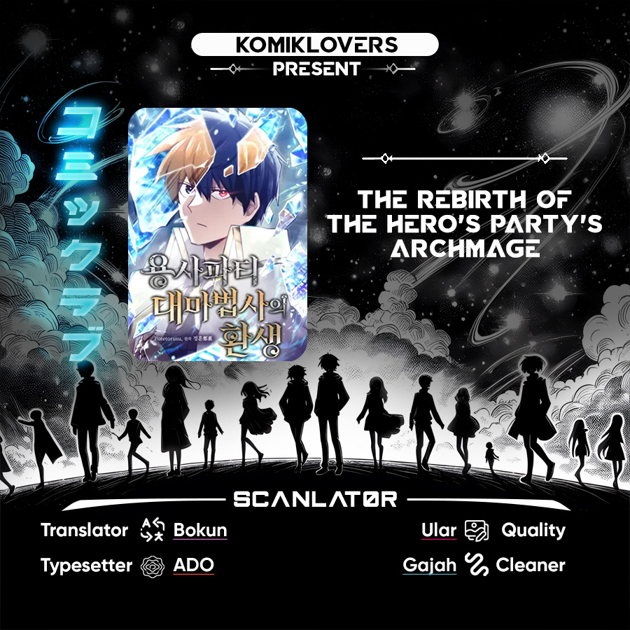 The Rebirth of the Hero’s Party’s Archmage Chapter 06 Gambar 1