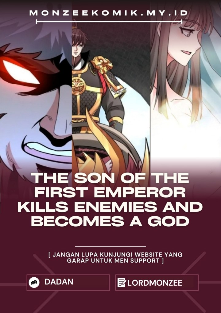 The Son Of The First Emperor Kills Enemies And Becomes A God Chapter 152 Gambar 1